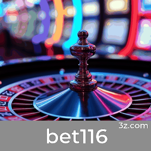bet116: Segurança e Entretenimento em Apostas