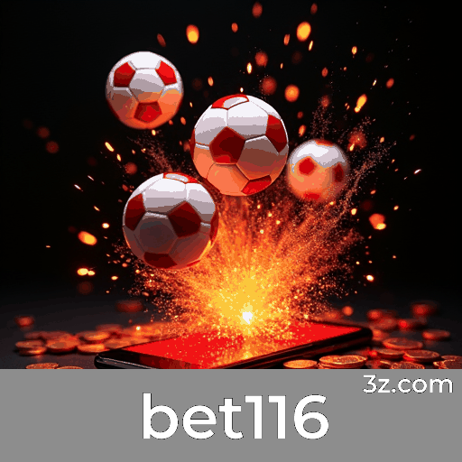 bet116: Segurança e Entretenimento em Apostas