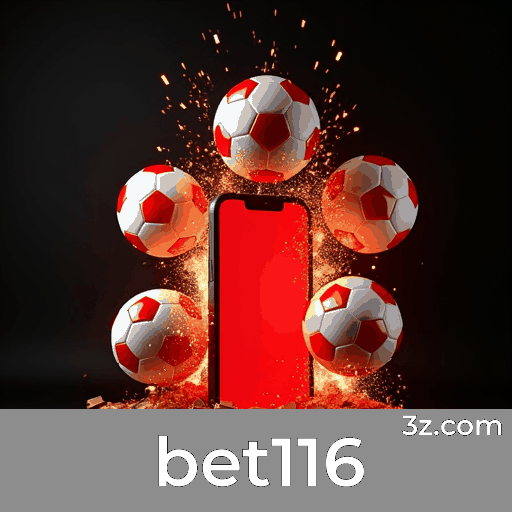 bet116: Segurança e Entretenimento em Apostas